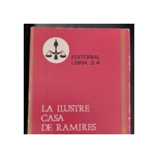 LA ILUSTRE CASA DE RAMIRES